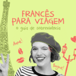 capa do ebook Francês para viagem: o guia de sobrevivência